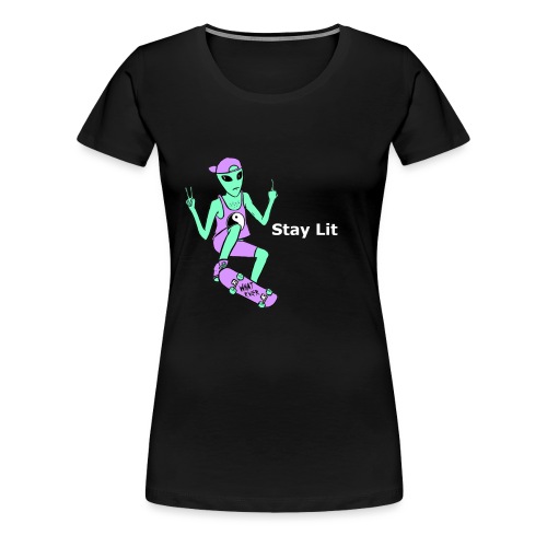 Stay Lit 2 - Women's Premium T-Shirt