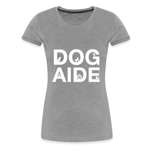 dog aide NEW white - Women's Premium T-Shirt