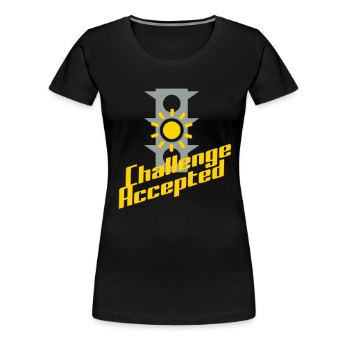 Challenge Accepted - Women's Premium T-Shirt