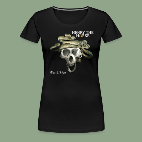 Henry the Horse - Death Abyss T-Shirt - Women's Premium T-Shirt