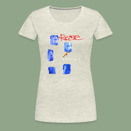Rose Healing T Shirt - Women's Premium T-Shirt