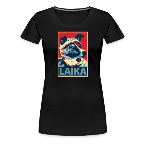 Laika Obama Poster Parody - Women's Premium T-Shirt