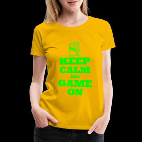 Keep Calm and Game On | Retro Gamer Arcade - Women's Premium T-Shirt