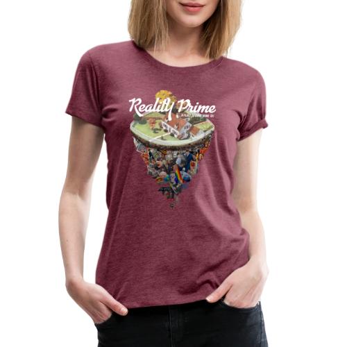 Reality Prime (On Color, Front Facing) - Women's Premium T-Shirt