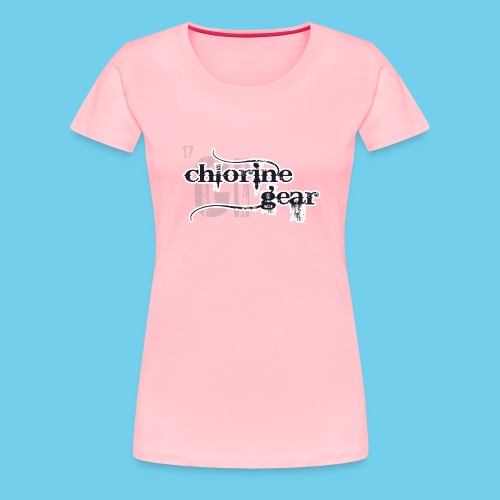 Chlorine Gear Textual stacked Periodic backdrop - Women's Premium T-Shirt