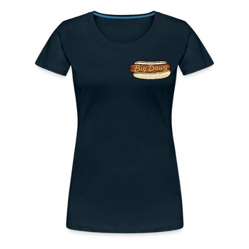 Big Dawg - Women's Premium T-Shirt