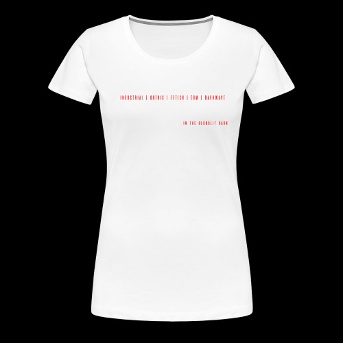 Shirt 1 DARK png - Women's Premium T-Shirt