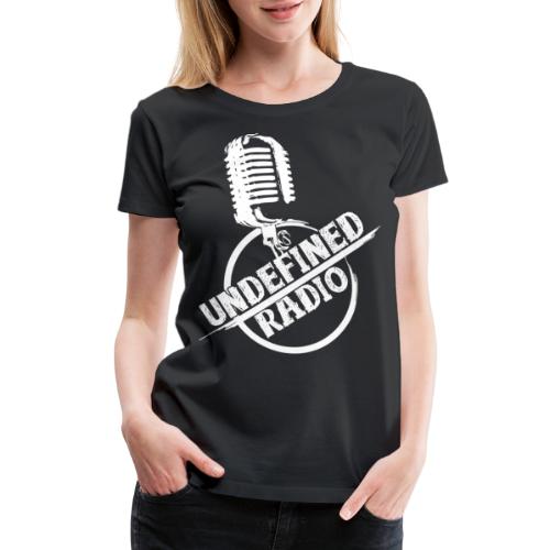 Undefined Radio Logo white - Women's Premium T-Shirt