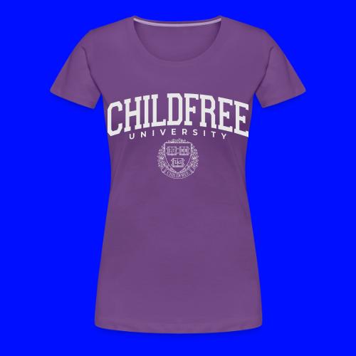 Childfree University - Women's Premium T-Shirt