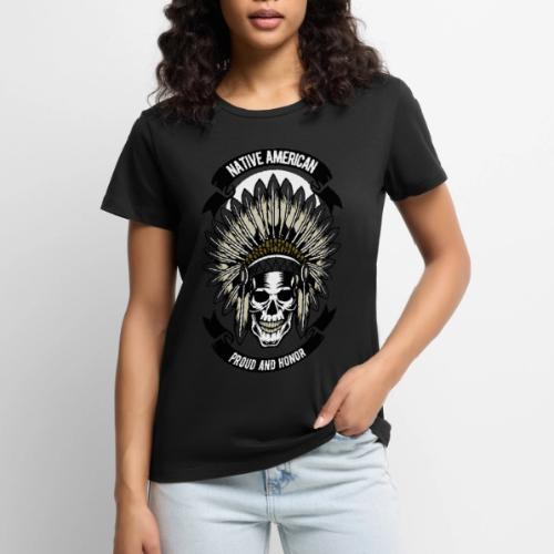 Native American Proud and Honor - Women's Premium T-Shirt