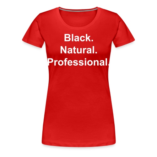 blk nat prof - Women's Premium T-Shirt