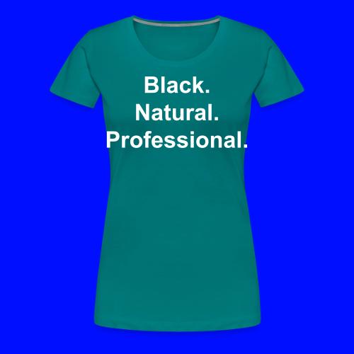 blk nat prof - Women's Premium T-Shirt