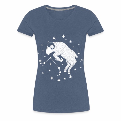Ambitious Aries Constellation Birthday March April - Women's Premium T-Shirt