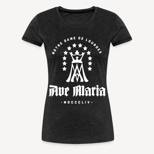 LOURDES AVE MARIA - Women's Premium T-Shirt