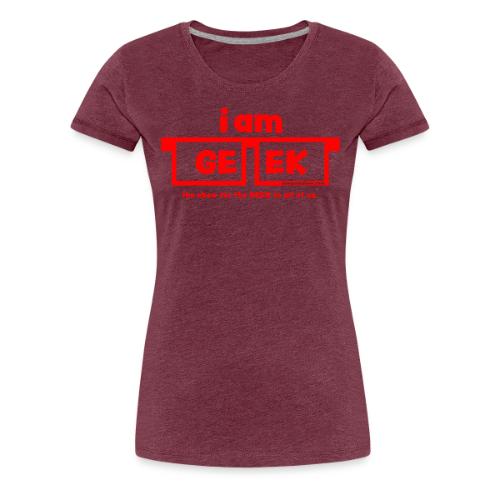iamGEEK RED - Women's Premium T-Shirt
