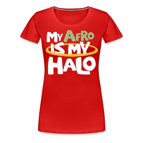 MY AFRO IS MY HALO (GREEN) - Women's Premium T-Shirt