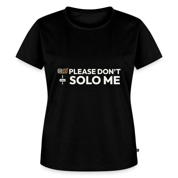 Please Don't Solo Me - Musician Humor Women's Premium T-Shirt
