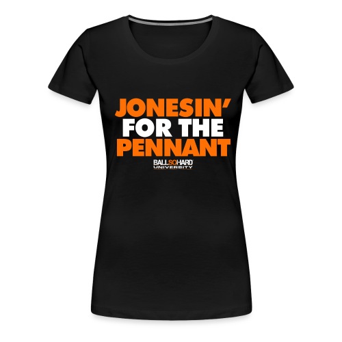 BSHU Jonesin - Women's Premium T-Shirt