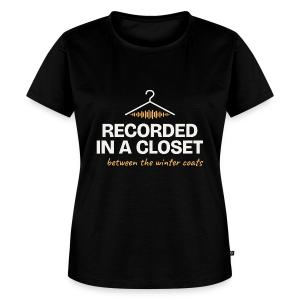 Recorded in a Closet - Home Vocal Booth Humor Women's Premium T-Shirt