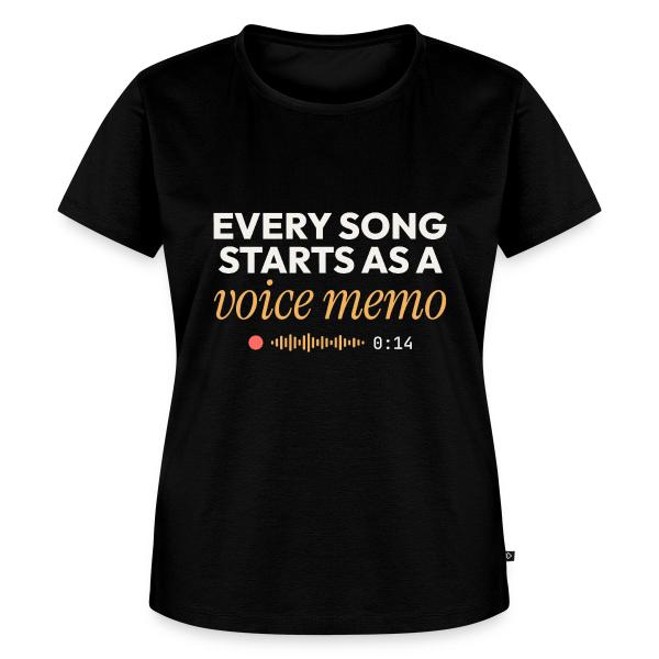 Every Song Starts as a Voice Memo - Songwriter Women's Premium T-Shirt