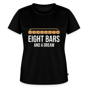 Eight Bars and a Dream - Beat Maker Women's Premium T-Shirt