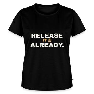 Release It Already - Music Motivation Women's Premium T-Shirt