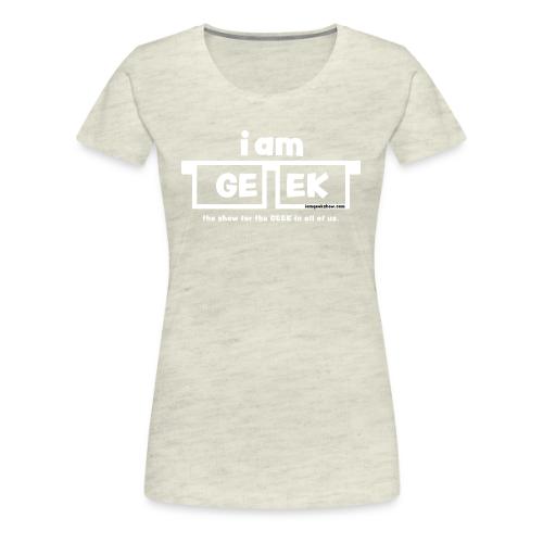 iamGEEK classic White - Women's Premium T-Shirt