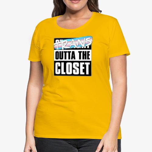 Trans Outta the Closet - Transgender Pride - Women's Premium T-Shirt