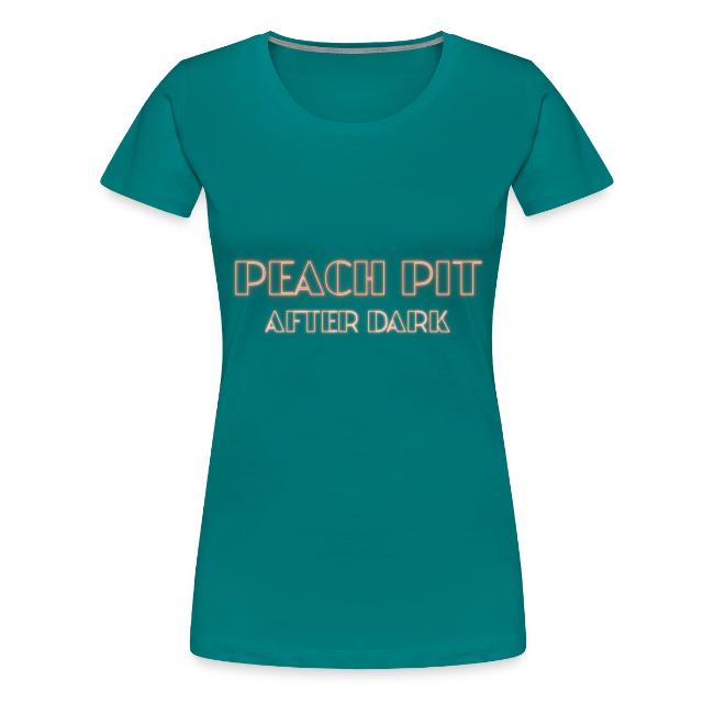 Peach Pit After Dark!