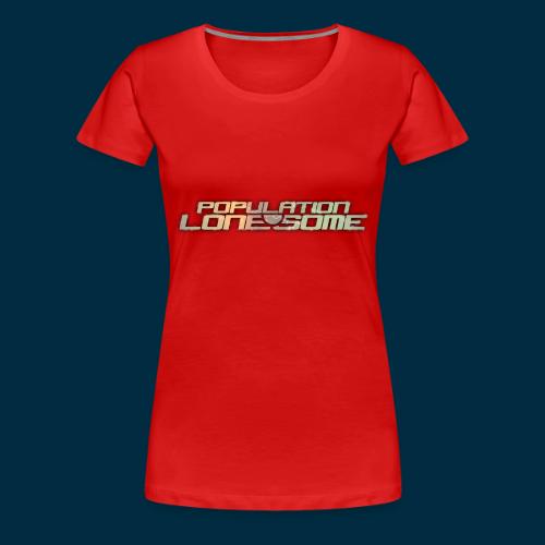 Population Lonesome - Women's Premium T-Shirt