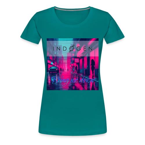 Indogen Bring Me Down - Women's Premium T-Shirt