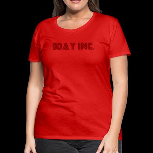 0dayInc - Women's Premium T-Shirt