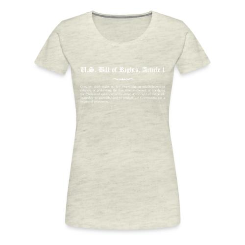 U.S. Bill of Rights - Article 1 - Women's Premium T-Shirt