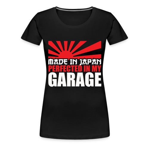 Made in Japan - Women's Premium T-Shirt