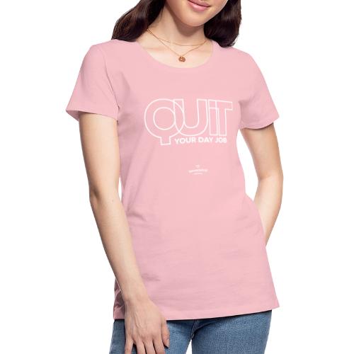 Quit in white - Women's Premium T-Shirt