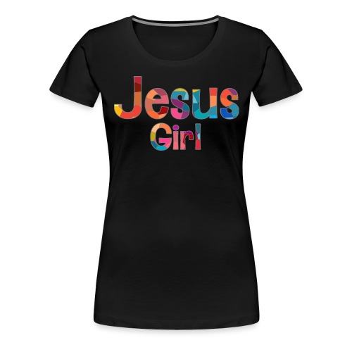Jesus Girl by plenttiful - Women's Premium T-Shirt