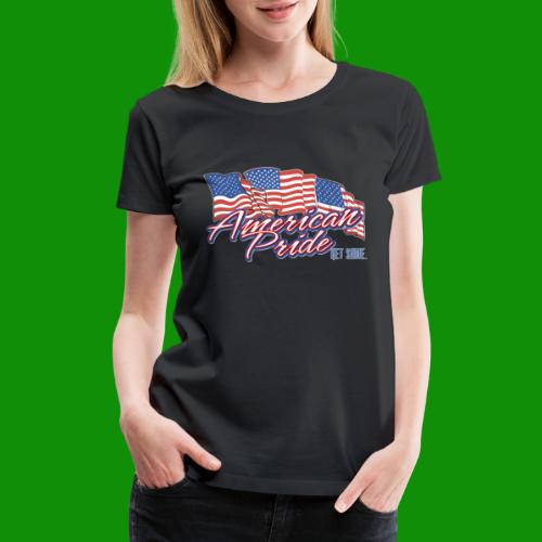 American Pride - Women's Premium T-Shirt