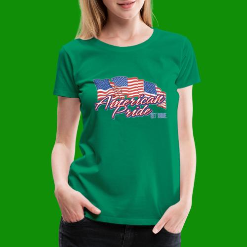 American Pride - Women's Premium T-Shirt