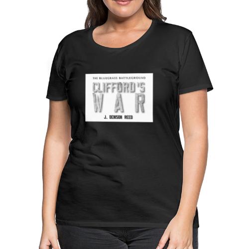 Clifford's War Title page - Women's Premium T-Shirt