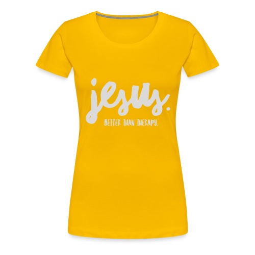 Jesus Better than therapy design 1 in light blue - Women's Premium T-Shirt