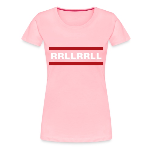 RRLLRRLL - Women's Premium T-Shirt