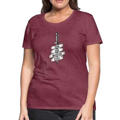 I came, I saw, I got anxiety, I left - Women's Premium T-Shirt