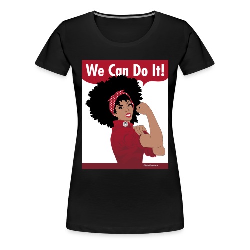 GlobalCouture WeCanDoIt RED Poster RGB png - Women's Premium T-Shirt