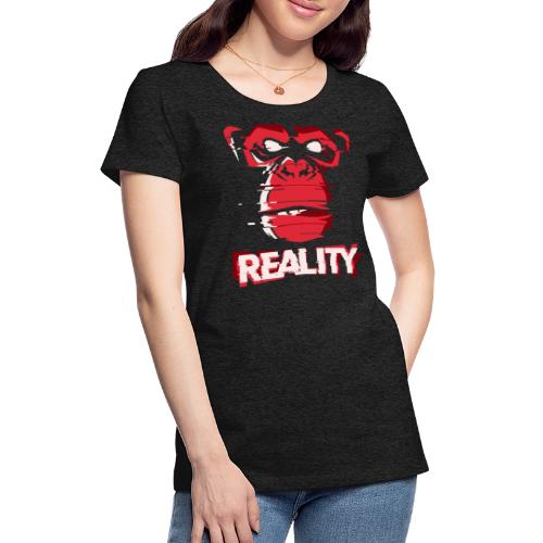 real ape monkey reality - Women's Premium T-Shirt