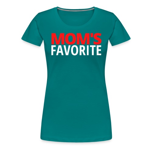 Mom's Favorite (red & white version) - Women's Premium T-Shirt
