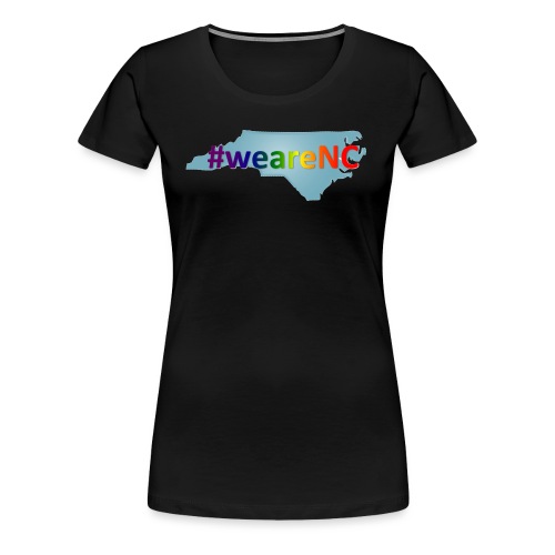 wearenc-shirtart - Women's Premium T-Shirt