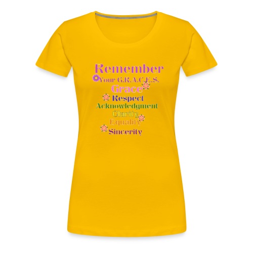 Remember Your GRACES - Women's Premium T-Shirt