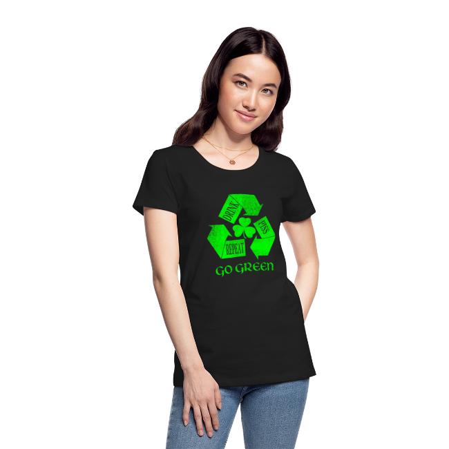 Drink Piss Repeat Go Green Tees
