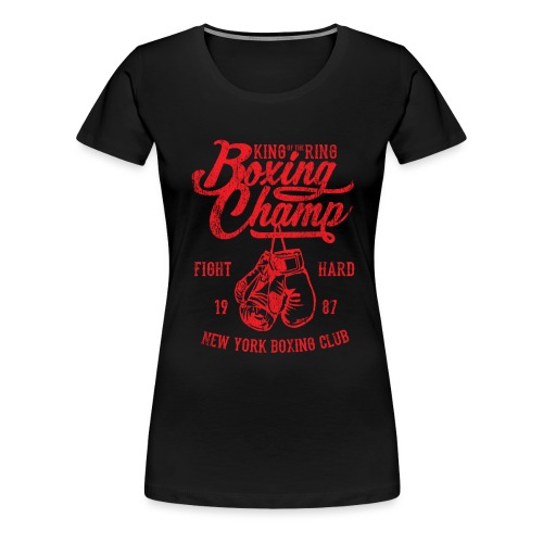 Boxing Champ - Women's Premium T-Shirt