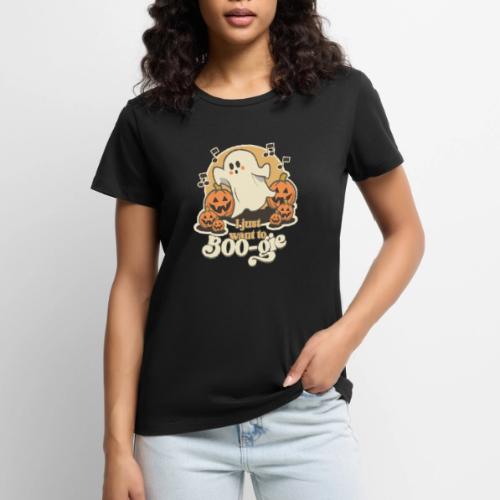 I just like to boo-gie! - Women's Premium T-Shirt
